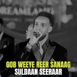 Suldaan Seeraar — Gob Weeye Reer Sanaag