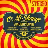 Sunlightsquare — O Mi Shango (Dave Doyle Remix) (Feat. Dave Doyle)