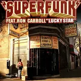 Superfunk — Lucky Star (Feat. Ron Carroll) [Radio Edit] (Feat. Ron Carroll)