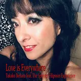 Takako Ikehata — Love Is Everywhere (Happy) (Feat. Takako)