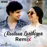 Tanishk Bagchi — Raataan Lambiyan (Remix) Ft Jubin Nautiyal & Asees Kaur & Dj Amit Saxena