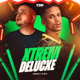 Tej Do Sm — Xtrem Delucxe Ft Matheuzin Dj & Fdd Marcone