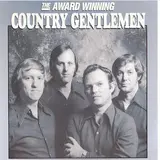 The Country Gentlemen — Legend Of The Rebel Soldier