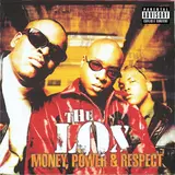 The Lox — Money, Power & Respect (Feat. Dmx & Lil' Kim)