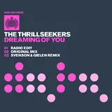 The Thrillseekers — Dreaming Of You (Svenson & Gielen Remix) Ft Alexis Strum