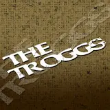 The Troggs — I Love You Baby