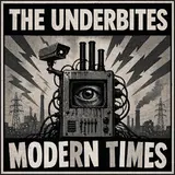 The Underbites — Modern Times