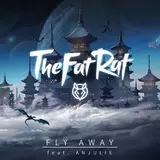 Thefatrat — Fly Away (Feat. Anjulie)