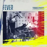 Thomas Dybdahl — Fever