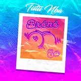 Tiitii Nba — Bréné Sa (Original Bouyon 2023)