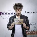 Tommy Torres — Tú Y Yo (Feat. Daddy Yankee)
