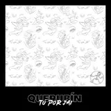 Tú Por Jai — Querubín