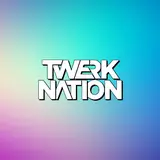 Twerk Nation — Drop It Low