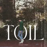 Tyler Corbin — Toil (Feat. Rachael Hayes)