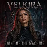 Velkira — Saint Of The Machine