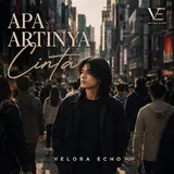 Velora Echo — Apa Artinya Cinta (Cover)