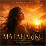 Velora Echo — Matahariku (Cover)