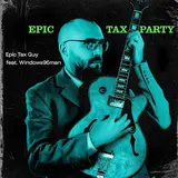 Verohallinto — Epic Tax Party (Loungejazz Remix) (Feat. Epic Tax Guy & Windows95Man)