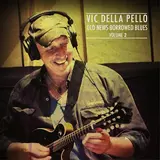 Vic Della Pello — Lay Me Down