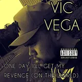 Vic Vega — Coming Straight From The Parkside