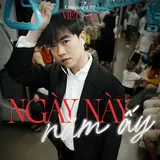 Việt Anh — Ngày Này Năm Ấy