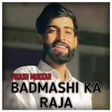 Vikash Mukkar — Badmashi Ka Raja