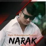 Vipin Mehandipuria — Narak