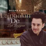 Waqar Khan — Choan Rokh Posh (Feat. Rishab Raino)