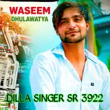 Waseem Dhulawatya — Dilla Singer Sr 3922