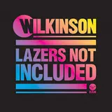 Wilkinson — Take You Higher