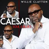 Willie Clayton — You Can't Beat A Woman