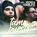 Yecko — Tamo Puesto Ft Cdobleta