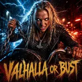 Ylva Ironheart — Valhalla Or Bust