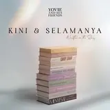 Yovie Widianto — Kini Ft Kim & Neida