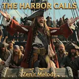 Zenit Melody — The Harbor Calls