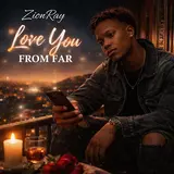 Zionray — Three Seconds To Goodbye (Feat. Dannrie Brown)