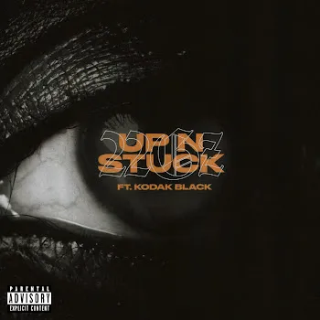 22Gz Up N Stuck (Feat. Kodak Black)