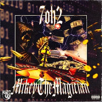 7Oh2 Try Again Ft Mikey The Magician