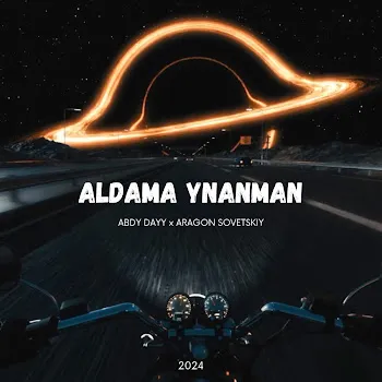 Abdy Dayy Aldama Ynanman (Feat. Aragon Sovetskiy)