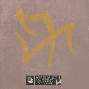Amine Edge & Dance Fukinasty Ft Hugel