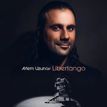 Artem Uzunov Libertango