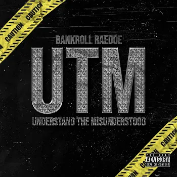 Bankroll Raedoe Utm