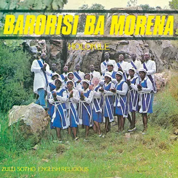 Barorisi Ba Morena Holokile