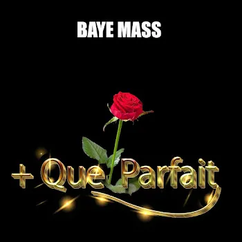 Baye Mass Plus Que Parfait
