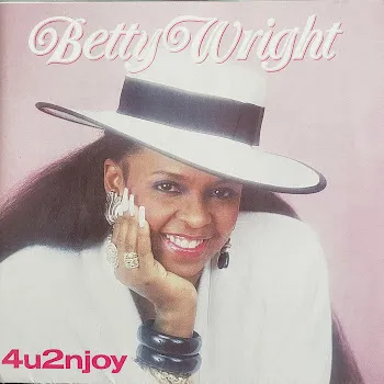 Betty Wright 4U2Njoy
