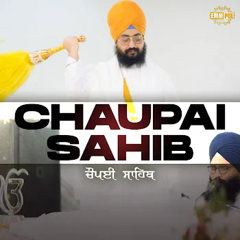 Bhai Ranjit Singh Dhadrianwale Chaupai Sahib