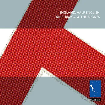 Billy Bragg Take Down The Union Jack (Band Version)