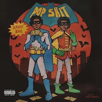 Bril Pop Shit Ft 2Rare
