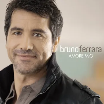 Bruno Ferrara Amore Mio