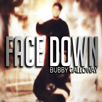 Bubby Galloway Face Down